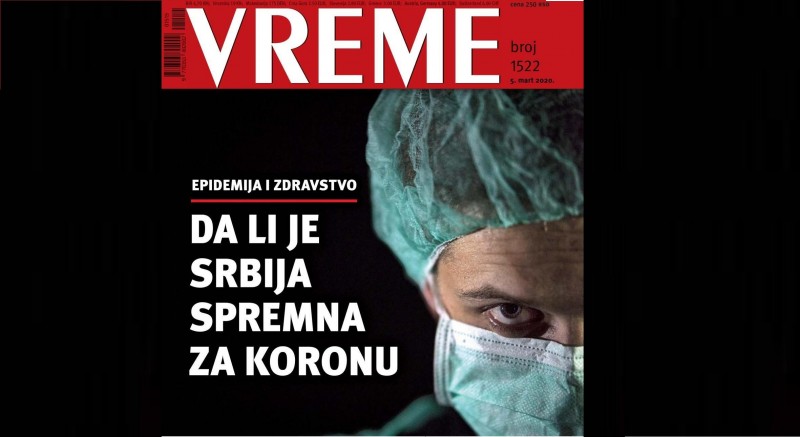 Pogled iz medijskog podzemlja: Nedeljnik Vreme o spremnosti Srbije za pandemiju 5. marta 2020.